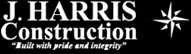 J Harris Construction